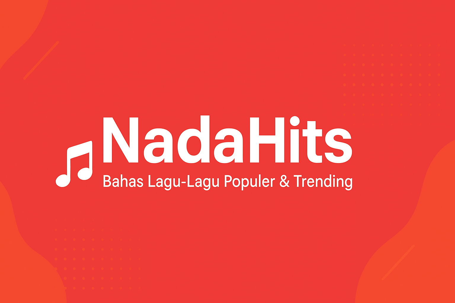 NadaHits – Bahas Lagu-Lagu Populer & Trending